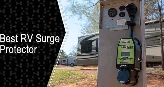 Best RV Surge Protector Reviews : Top 6 Picks for 2022