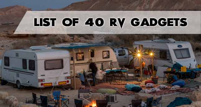 Best RV Gadgets : Top 40 Items That You Should Have