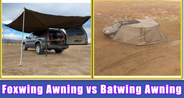 Foxwing VS Batwing Awning
