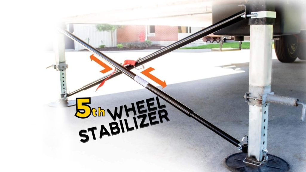 do fifth wheel stabilizers work